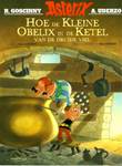 Asterix - Verhalen 1 Hoe de kleine Obelix in de ketel van de druïde viel