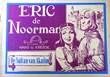 Eric de Noorman - Vlaams 5 De sultan van Akaiïm
