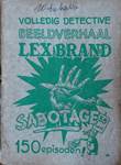 Lex Brand 3 sabotage