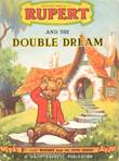 Rupert - Adventure Series 17 Rupert and the Double Dream