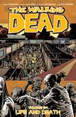 Walking Dead, the - TPB 24 Life and death