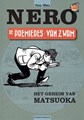 Nero - Premieres 5 - Van Zwam - Het geheim van Matsuoka, Softcover (Standaard Uitgeverij)
