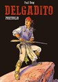 Delgadito 1-4 - Delgadito - Complete reeks, HC+portfolio (BD Must)