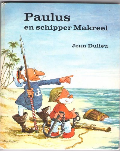 Paulus de boskabouter 5 - Paulus en schipper Makreel, Hardcover, Paulus de Boskabouter - Ploegsma/Groot (Ploegsma)