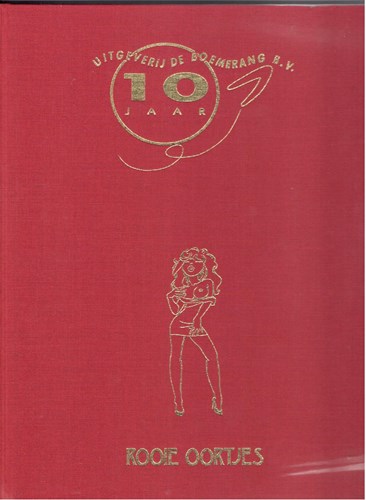 Rooie Oortjes  - 10 jaar uitgeverij Boemerang, Luxe, Eerste druk (1992) (Boemerang, De)
