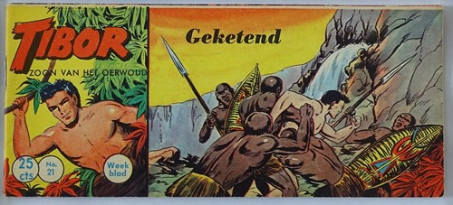 Tibor - Zoon van het Oerwoud 21 - Geketend, Softcover, Eerste druk (1959) (Walter Lehning)