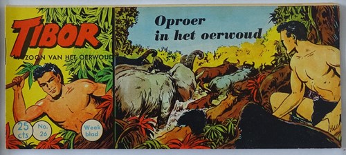 Tibor - Zoon van het Oerwoud 26 - Oproer in het oerwoud, Softcover, Eerste druk (1960) (Metropolis)