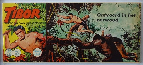 Tibor - Zoon van het Oerwoud 136 - Ontvoerd in het oerwoud, Softcover, Eerste druk (1962) (Metropolis)