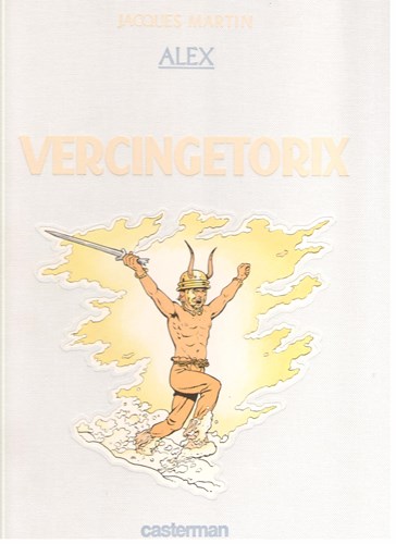 Alex 2 - Vercingetorix, Hardcover, Alex - Luxe reeks (Casterman)