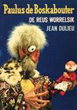 Paulus de boskabouter - van Holkema fotoboek 6 De reus Worrelsik