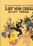 Sjef van Oekel 6 Sjef van Oekel slaat terug