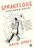 David Small Sprakeloos - Herinneringen