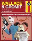 Wallace & Gromit Knettergoeie Knutselconstructies