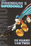 Donald Duck Premium Pockets 5 SuperDonald - De vijand van twee
