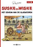Suske en Wiske - Classics 1 Het geheim van de gladiatoren