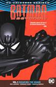DC Universe Rebirth / Batman - Beyond - Rebirth 1 Escaping the grave