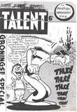Talent Magazine 6 a Groningse Special
