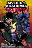 My Hero Academia - Vigilantes 1 Vol. 1