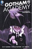 Lumberjanes/Gotham Academy 2 Calamity