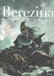 Napoleon (Berezina/de Slag) / Berezina 3 Berezina 3