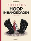 Robbedoes - Door... 15 Hoop in bange dagen - Deel 1