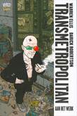 Transmetropolitan (RW) 1 Aan het werk