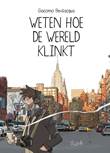 Weten hoe de wereld klinkt Weten hoe de wereld klinkt