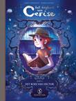 Dagboek van Cerise, het 2 Het boek van Hector