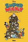 Mickey Mouse - Door... 6 Pieter de Poortere - Super Mickey