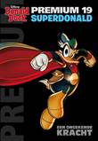 Donald Duck Premium Pockets 19 SuperDonald - Een ongekende kracht
