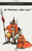 Mark Hendriks - Collectie 1+2 De Manchus vallen aan! + De Manchus schieten te hulp