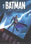 Batman - Aventures 1 Volume 1