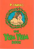 Robert Crumb The Yum Yum Book