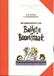 Bulletje en Boonestaak - Boumaar 28 Reparatie in Californie