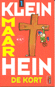 Hein de Kort - Diversen 5 Klein maar Hein