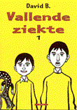 Vallende ziekte 1 Vallende ziekte