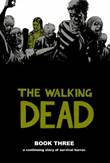 Walking Dead, the - Deluxe edition 3 Book three