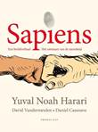 Sapiens - Een beeldverhaal 1 Het ontstaan van de mensheid