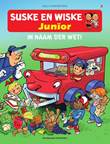 Suske en Wiske - Junior (2e reeks) 3 In naam der wet!