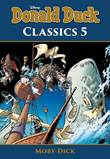 Donald Duck - Classics 5 Moby-Dick