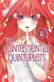 Quintessential Quintuplets, the 11 Volume 11