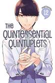 Quintessential Quintuplets, the 12 Volume 12