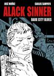 Alack Sinner - Integraal 2 Dark city blues