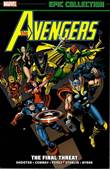 Marvel Epic Collection / Epic Collection - Avengers 9 The Final Threat