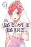 Quintessential Quintuplets, the 13 Volume 13