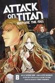 Attack on Titan - Before the fall 8 Vol. 8