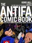 Antifa Comic Book, the The Antifa Comic Book