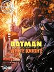 Batman (DDB) / Curse of the White Knight 1-3 Curse of the White Knight - Collector Pack