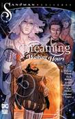 Dreaming, the (Sandman Universe) Waking Hours