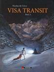 Visa Transit 3 Visa Transit - Deel 3